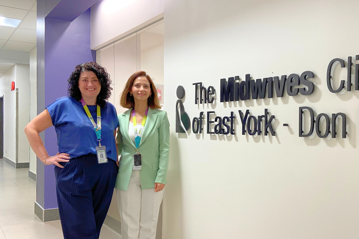 Christie Lockhart, MGH’s Chief of Midwifery and Dr. Neda Askari, MGH psychiatrist at The Midwives’ Clinic of East York-Don Mills.